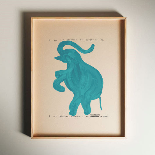 David Shrigley - I Am Not Dancing, Quirky Wall Art, Pop Art Decor, Funny Poster, Contemporary Home Gallery, Humorous Decor, Art