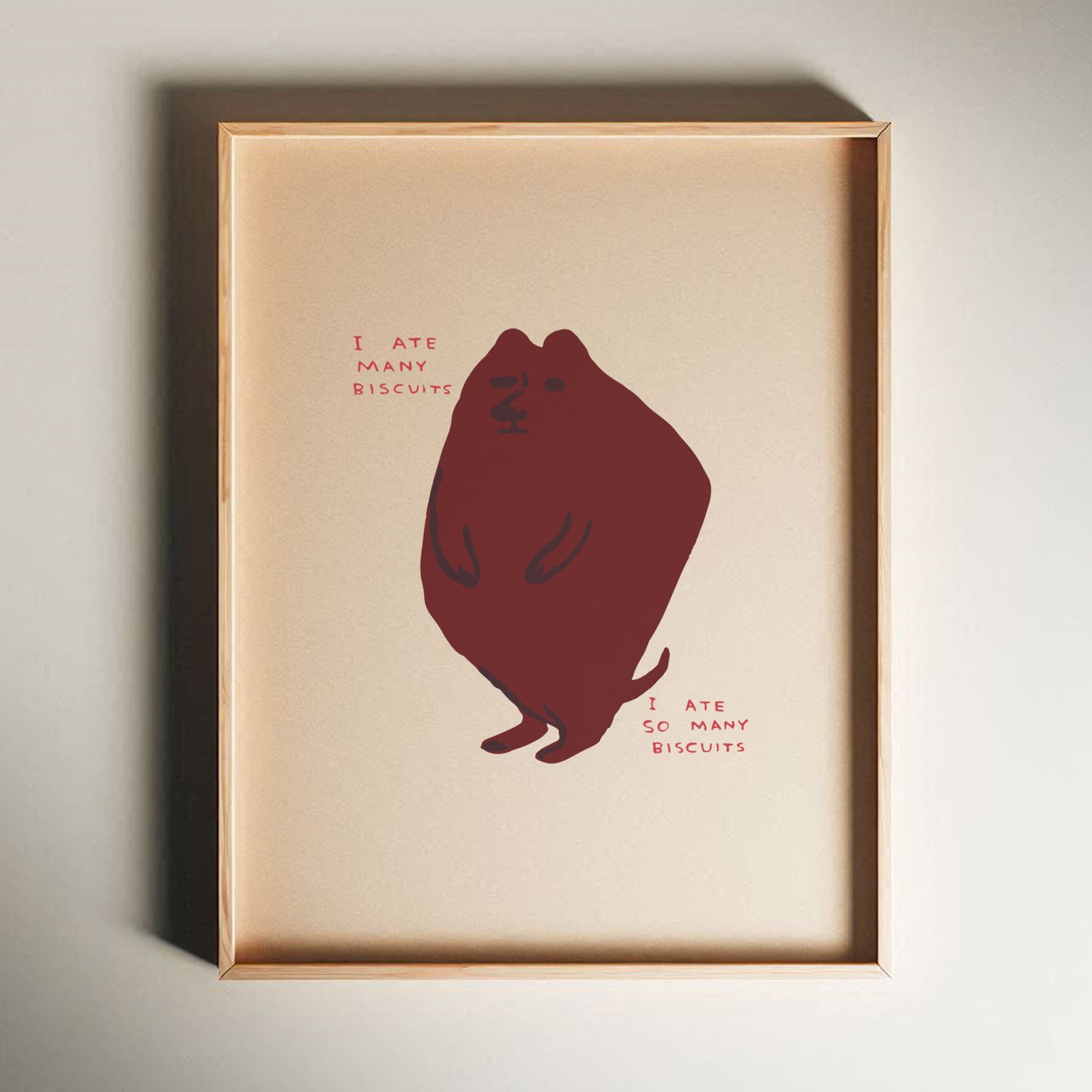 David Shrigley - I Ate Many Biscuits, Quirky Wall Art, Pop Art Decor, Funny Poster, Contemporary Home Gallery, Humorous Decor, Art