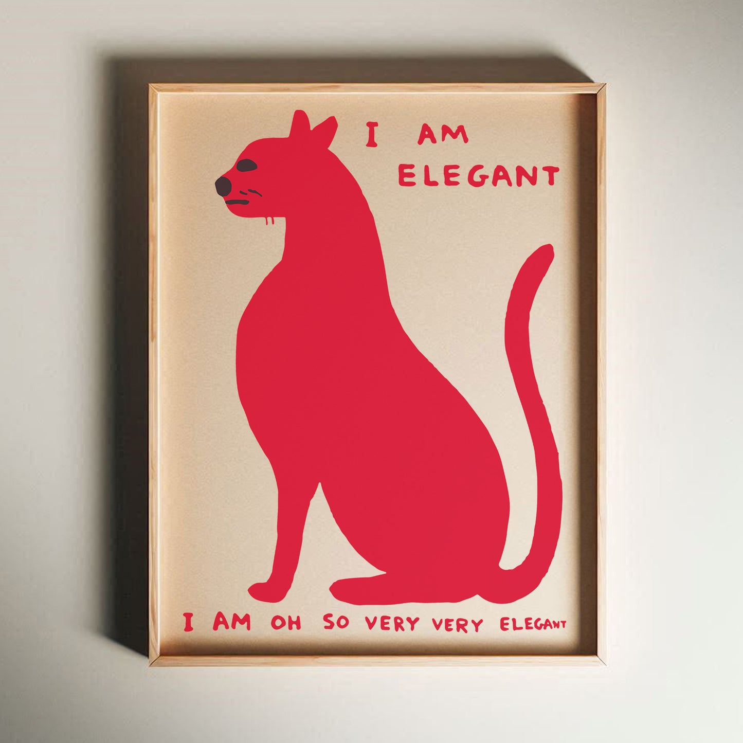 David Shrigley - I Am Elegant, Quirky Wall Art, Pop Art Decor, Funny Poster, Contemporary Home Gallery, Humorous Decor, Art, Shrigley Print