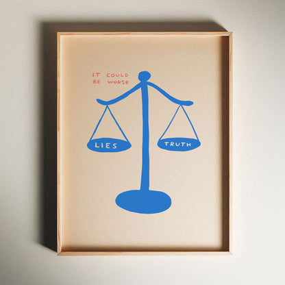 David Shrigley - It Could Be Worse, Quirky Wall Art, Pop Art Decor, Funny Poster, Contemporary Home Gallery, Humorous Decor, Shrigley Print