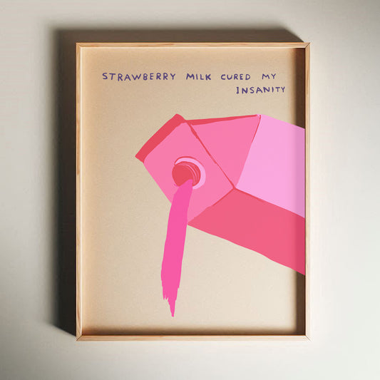 David Shrigley - Strawberry Milk, Quirky Wall Art, Pop Art Decor, Funny Poster, Contemporary Home Gallery, Humorous Decor, Art