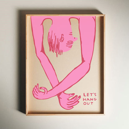 David Shrigley - Let's Hang Out, Quirky Wall Art, Pop Art Decor, Funny Poster, Contemporary Home Gallery, Humorous Decor, Art