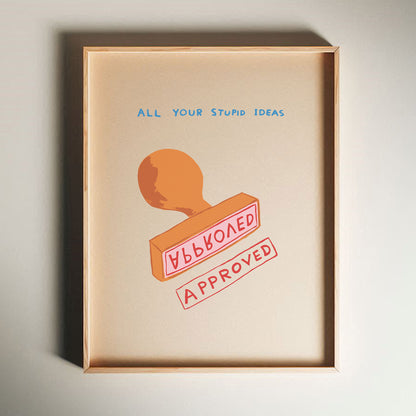 David Shrigley - Approved, Quirky Wall Art, Pop Art Decor, Funny Poster, Contemporary Home Gallery, Humorous Decor, Art, Shrigley Print