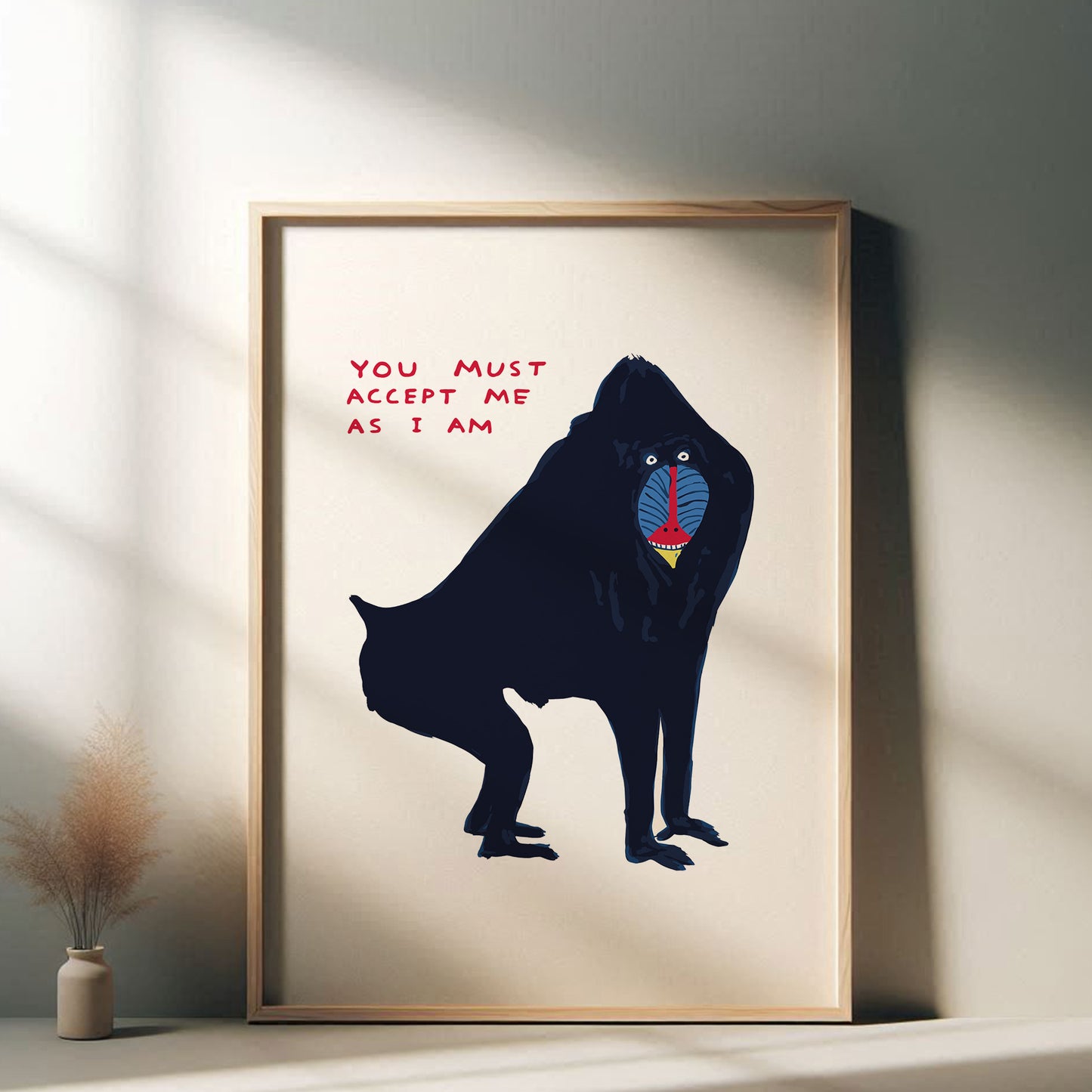 David Shrigley - You Must Accept Me, Quirky Wall Art, Pop Art Decor, Funny Poster, Contemporary Home Gallery, Humorous Decor, Art