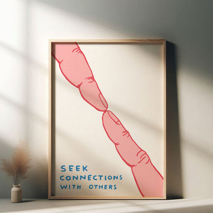 David Shrigley - Seek Connections, Quirky Wall Art, Pop Art Decor, Funny Poster, Contemporary Home Gallery, Humorous Decor, Art