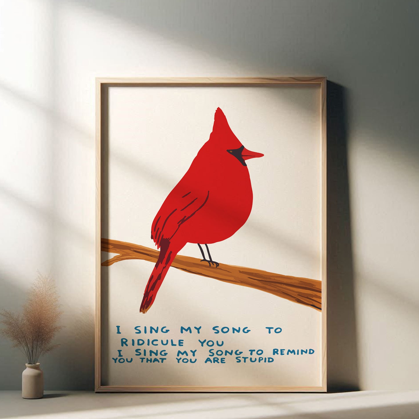 David Shrigley - I Sing My Song, Quirky Wall Art, Pop Art Decor, Funny Poster, Contemporary Home Gallery, Humorous Decor, Art