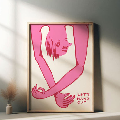 David Shrigley - Let's Hang Out, Quirky Wall Art, Pop Art Decor, Funny Poster, Contemporary Home Gallery, Humorous Decor, Art