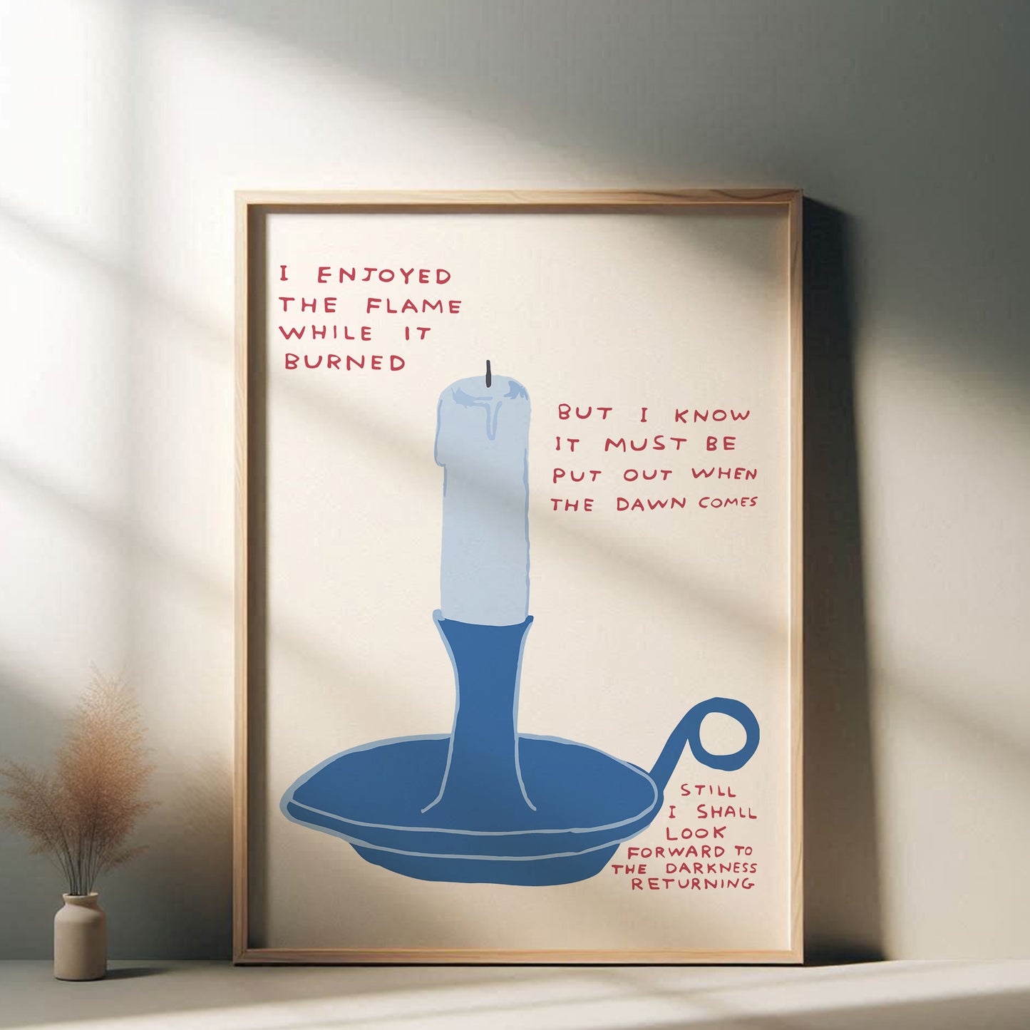 David Shrigley - I Enjoyed The Flame, Quirky Wall Art, Pop Art Decor, Funny Poster, Contemporary Home Gallery, Humorous Decor, Art