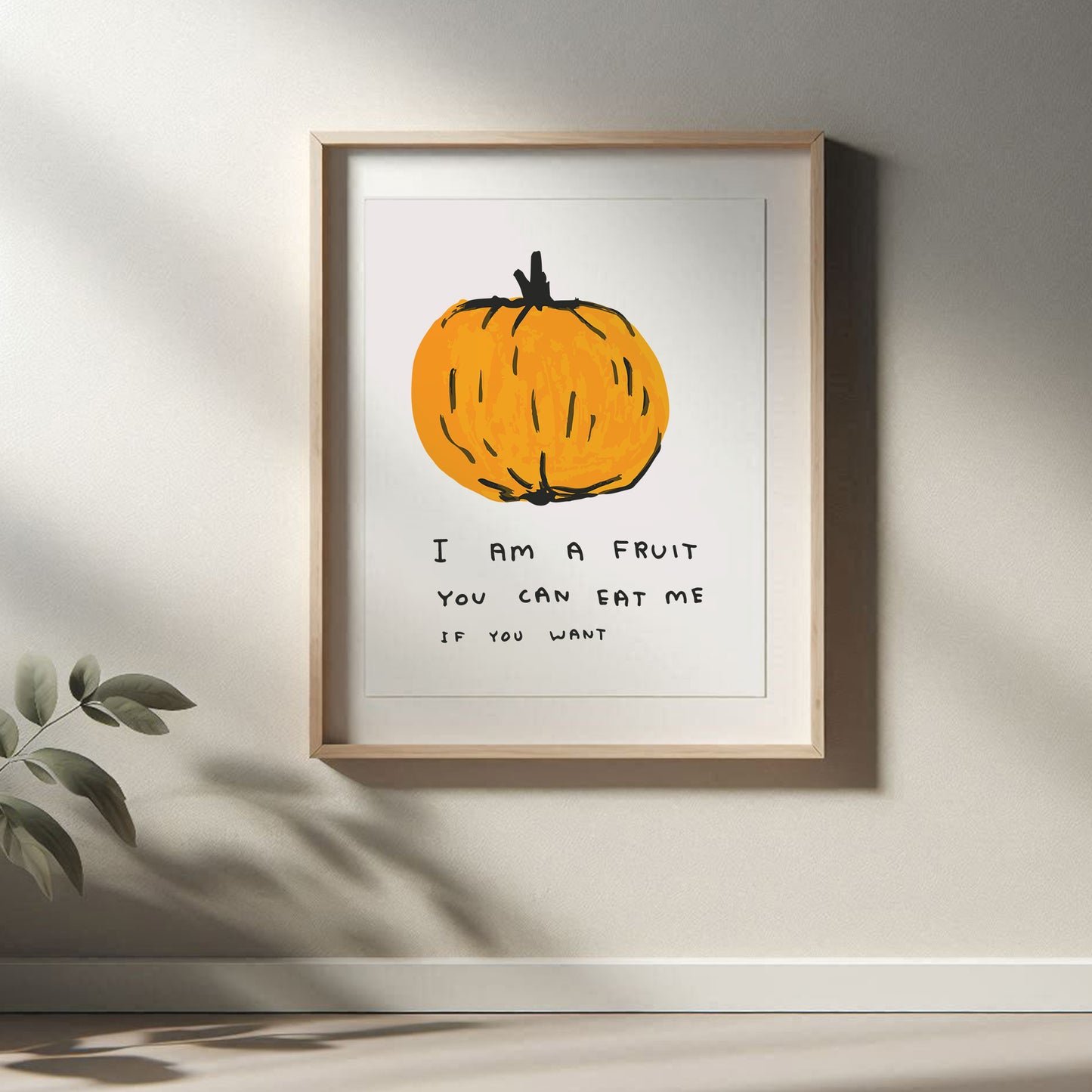 David Shrigley - I Am A Fruit, Quirky Wall Art, Pop Art Decor, Funny Poster, Contemporary Home Gallery, Humorous Decor, Art, Shrigley Print