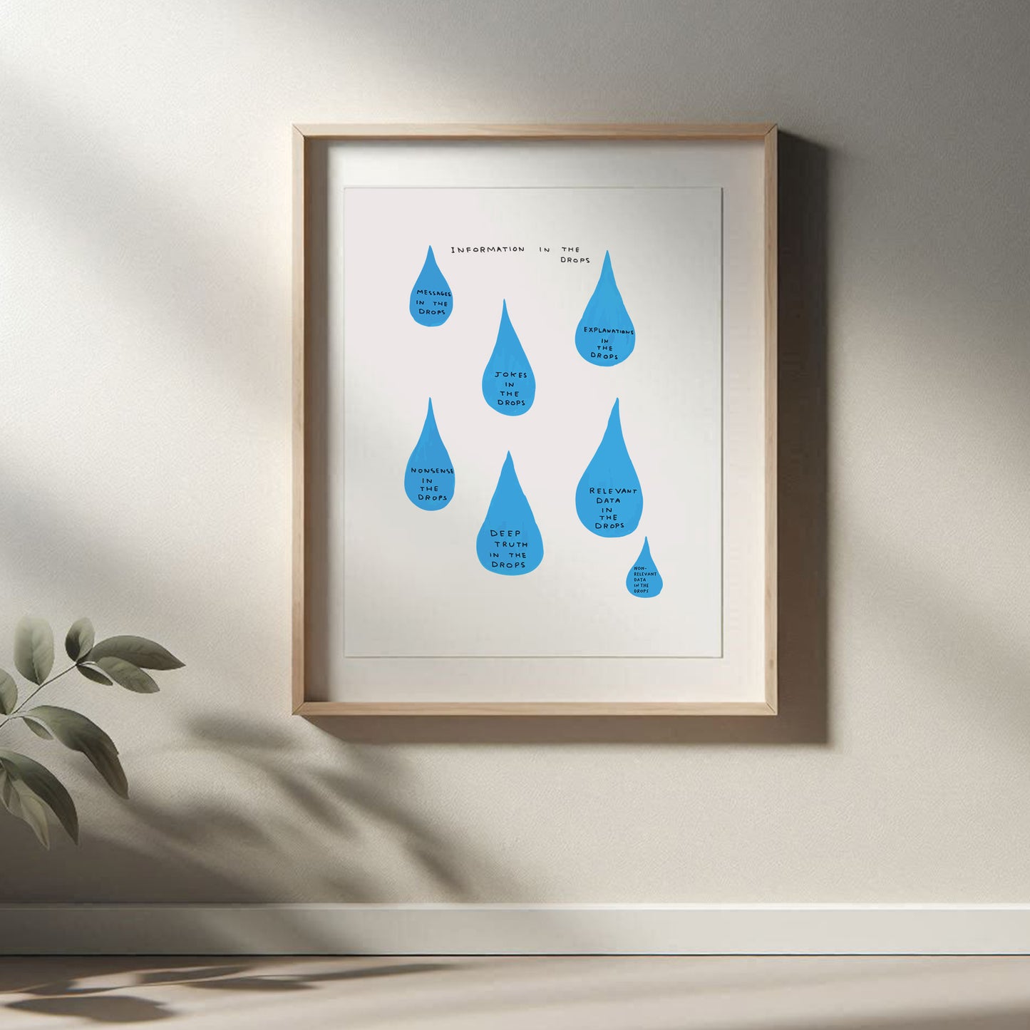 David Shrigley - Information In The Drops, Quirky Wall Art, Pop Art Decor, Funny Poster, Contemporary Home Gallery, Humorous Decor, Art