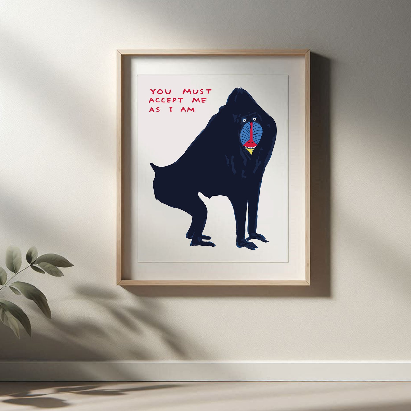 David Shrigley - You Must Accept Me, Quirky Wall Art, Pop Art Decor, Funny Poster, Contemporary Home Gallery, Humorous Decor, Art